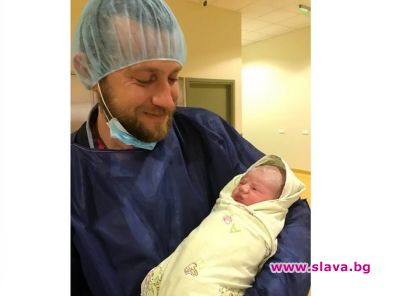 Веселин Плачков се раздава изцяло за новородената си дъщеря Екранният