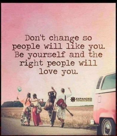 Не се променяйте за да ви харесат хората Бъдете себе
