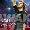 Лайв концерт на Josh Groban на Blu-ray диск