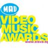 MAD VIDEO MUSIC AWARDS 2009 - Твоите награди идват! 