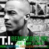 T.I. с нов сингъл от преиздавания Paper Trail: Case Closed