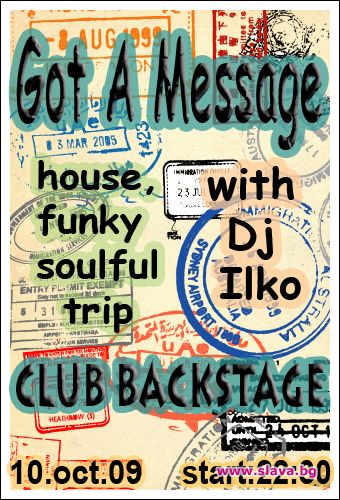 GOT A MESSAGE в клуб BackStage с DJ Илко